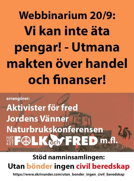 Vi kan inte äta pengar! – utmana makten över handel och finanser!