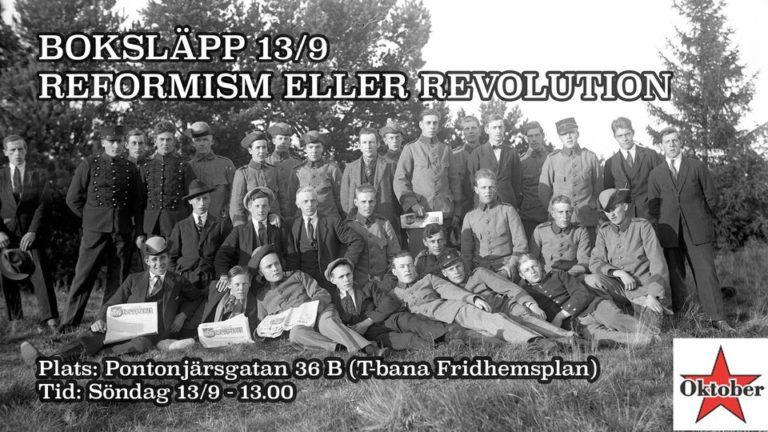 Oktoberförlaget: Boksläpp av ”Reform eller revolution” den 13 september kl 13. Välkommen!