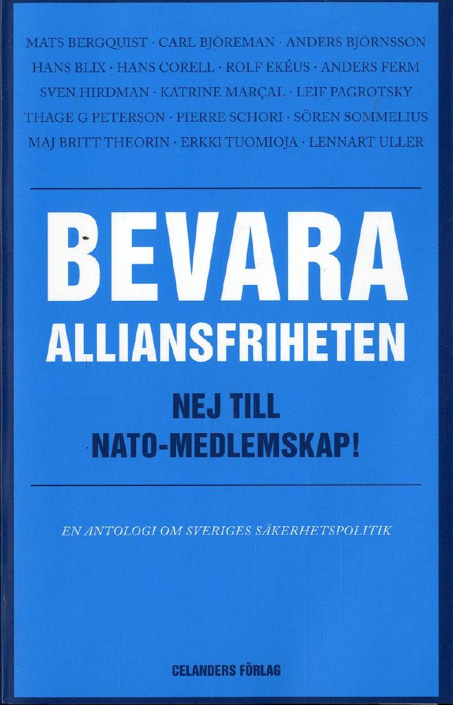 Bevara alliansfrheten!
